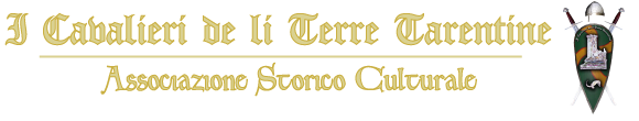  I Cavalieri de li Terre Tarentine 